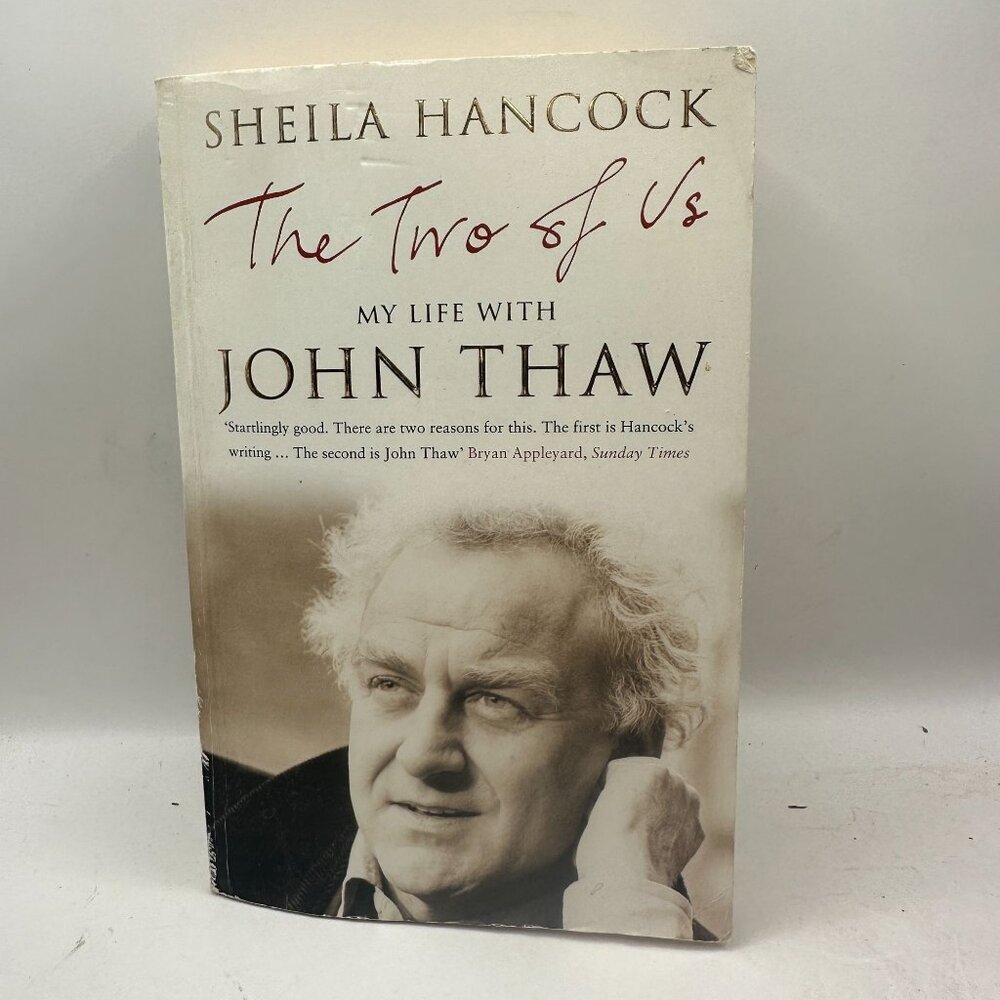 The Two of Us My Life WIth John Thaw - 1st Edition Sheila Hancock